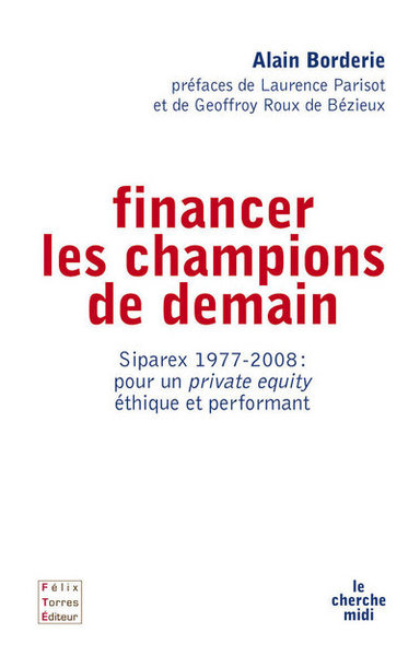 Financer les champions de demains 1977-2008 (9782749111834-front-cover)