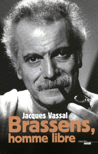 Brassens, homme libre (9782749118598-front-cover)