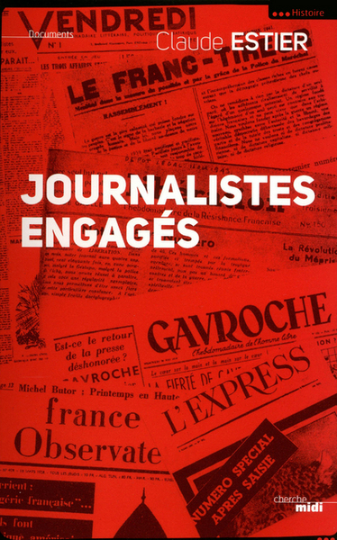 Journalistes engagés (9782749117768-front-cover)