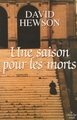 Une saison pour les morts (9782749103815-front-cover)