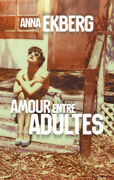 Amour entre adultes (9782749153964-front-cover)