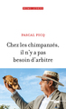 Chez les chimpanzés, il n'y a pas besoin d'arbitre (9782749165882-front-cover)