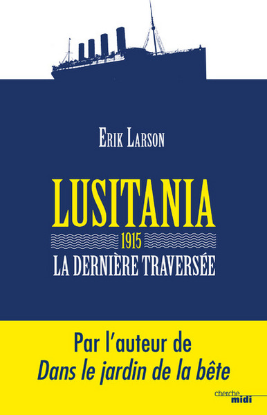 Lusitania 1915 - La dernière traversée (9782749132730-front-cover)