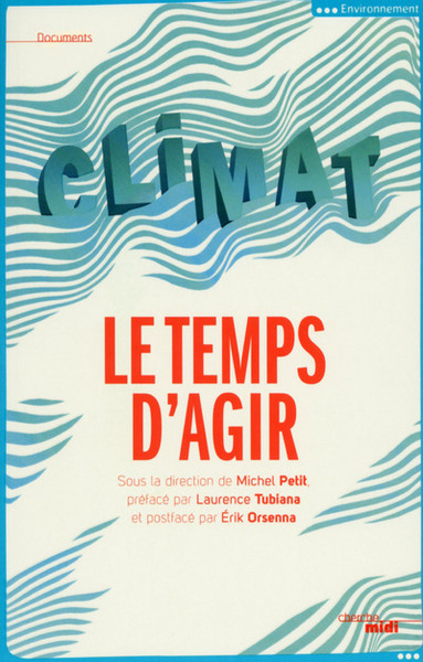 Climat : Le temps d'agir (9782749143446-front-cover)