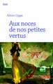 Aux noces de nos petites vertus (9782749154282-front-cover)