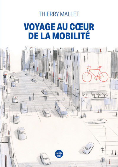Voyage au coeur de la mobilité (9782749173146-front-cover)