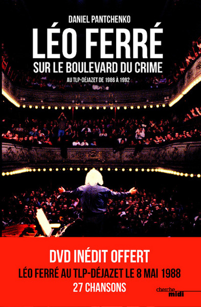 Léo Ferré sur le boulevard du crime (9782749150963-front-cover)