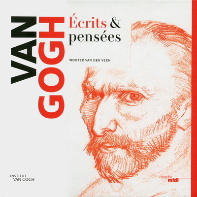 Van Gogh - Ecrits & pensées (9782749131399-front-cover)
