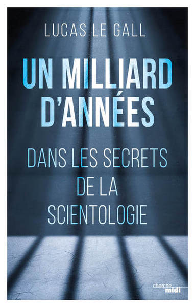 Un milliard d'années - Dans les secrets de la scientologie (9782749165936-front-cover)