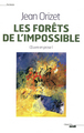 Les forêts de l'impossible (9782749120508-front-cover)