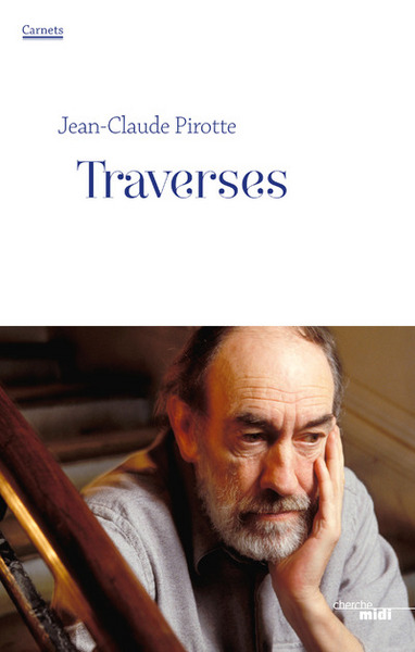 Traverses - Carnets Juin 2010 - Juin 2011 (9782749154671-front-cover)