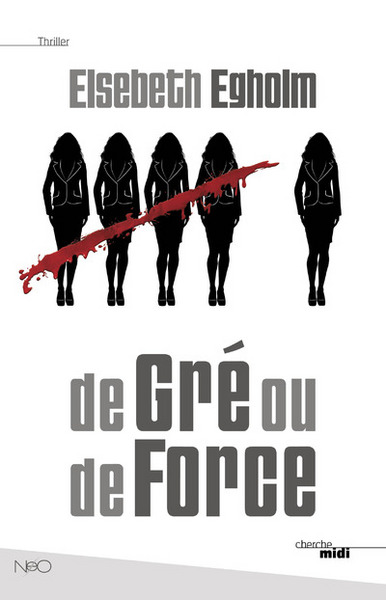 De Gré ou de Force (9782749134956-front-cover)