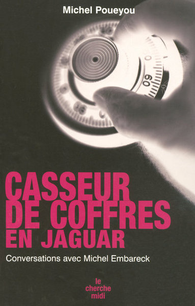 Casseur de coffres en Jaguar (9782749106045-front-cover)