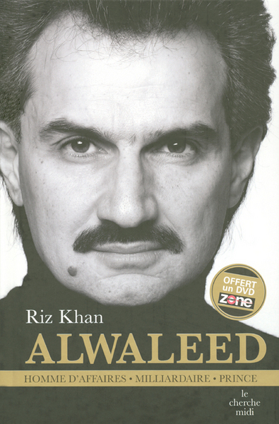 Alwaleed homme d'affaires - Millardiaire - Prince -dvd offert- (9782749107233-front-cover)
