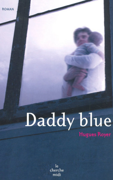 Daddy blue (9782749109718-front-cover)