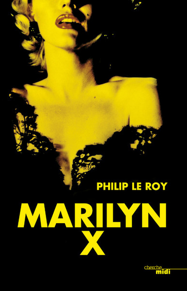 Marilyn X (9782749150543-front-cover)