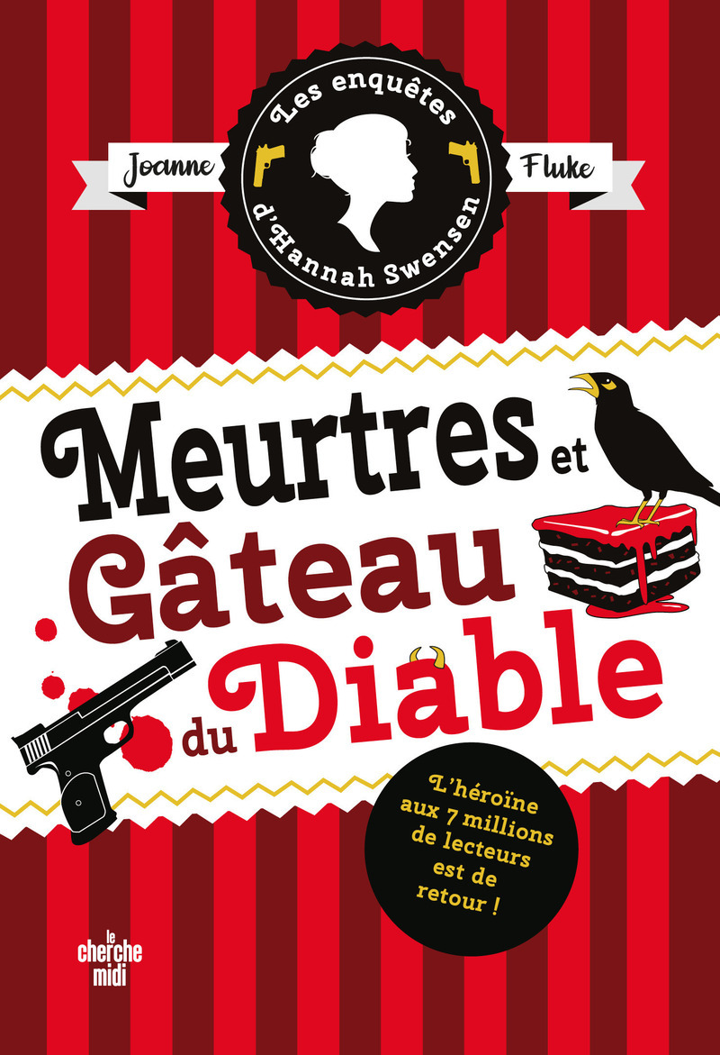 Les Enquêtes d'Hannah Swensen - Tome 13 Meurtres et gâteaux du diable (9782749181462-front-cover)