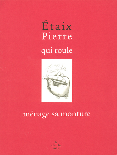 Etaix Pierre qui roule ménage sa monture (9782749102818-front-cover)