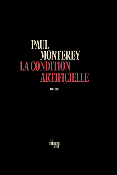 La Condition artificielle (9782749182735-front-cover)