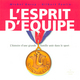 L'esprit d'équipe (9782749104638-front-cover)