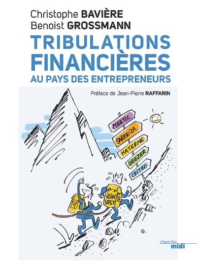 Tribulations financières au pays des entrepreneurs (9782749144030-front-cover)