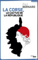 La Corse, le cactus de la république (9782749133546-front-cover)