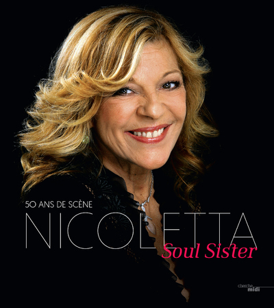 Soul Sister - 50 ans de scène (9782749167527-front-cover)