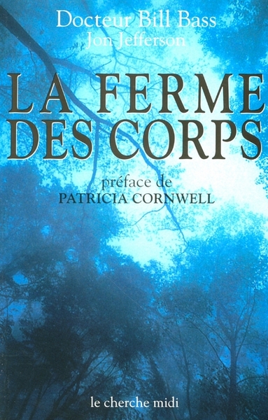 La ferme des corps (9782749102931-front-cover)