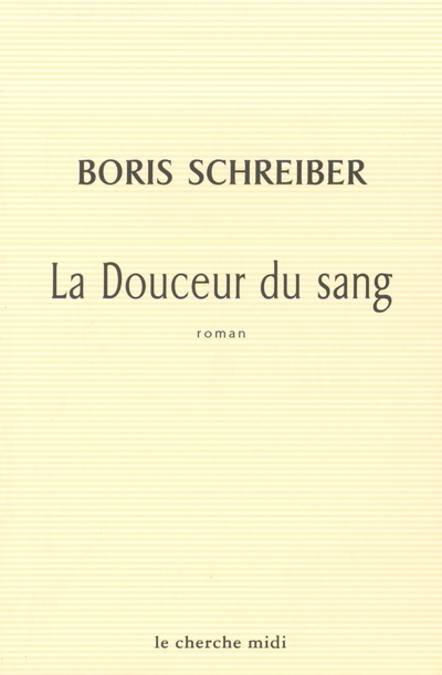 La douceur du sang (9782749101002-front-cover)