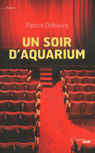 Un soir d'aquarium (9782749120980-front-cover)