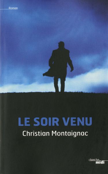 Le soir venu (9782749122793-front-cover)