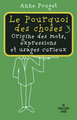 Le pourquoi des choses tome 3 (9782749116068-front-cover)