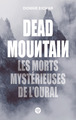 Dead Mountain. Les morts mystérieuses de l'Oural (9782749174327-front-cover)