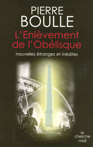 L'enlèvement de l'Obélisque (9782749108100-front-cover)