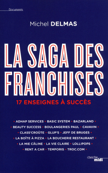 La Saga des franchises (9782749124551-front-cover)