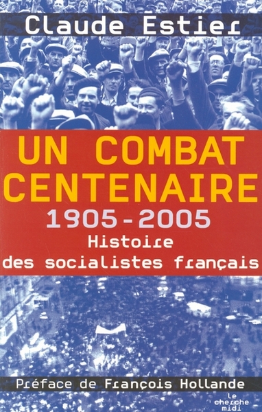 Un combat centenaire 1905-2005 (9782749103662-front-cover)