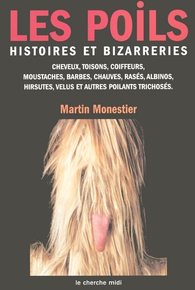 Les poils, Histoires et bizarreries (9782749100395-front-cover)