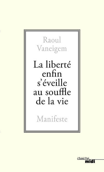 La liberté enfin s'éveille au souffle de la vie (9782749165981-front-cover)