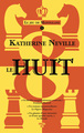 Le jeu de Montglane - Tome 01 Le Huit (9782749177427-front-cover)