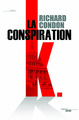 La Conspiration K (9782749141305-front-cover)