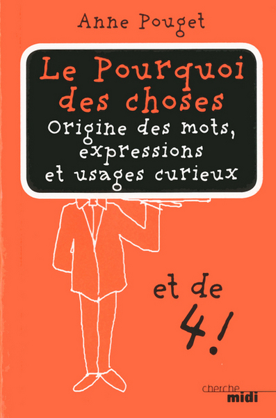 Le pourquoi des choses tome 4 (9782749120065-front-cover)