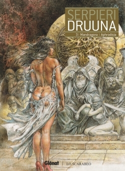 Druuna - Tome 03, Mandragora - Aphrodisia (9782344014998-front-cover)