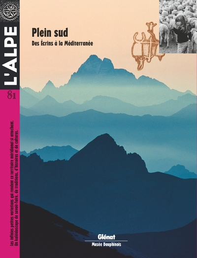 L'Alpe 81 - Plein sud, Plein sud. Des Écrins à la Méditerranée (9782344028681-front-cover)