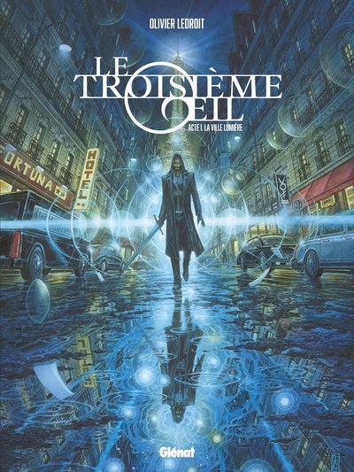 Le Troisième OEil - Tome 01, Acte 1 - La Ville lumière (9782344043127-front-cover)