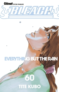 Bleach - Tome 60, Everything but the rain (9782344000717-front-cover)