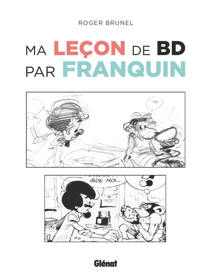 Ma leçon de BD par Franquin (9782344037447-front-cover)