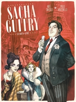Sacha Guitry - Tome 01, Le Bien-aimé (9782344016138-front-cover)