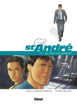 Gil Saint-André - Tome 12, Un passé encombrant (9782344022818-front-cover)