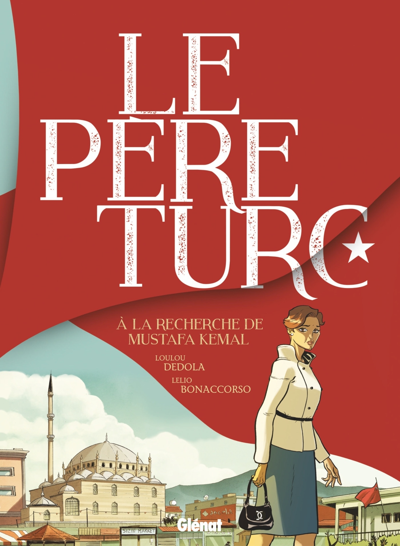 Le Père Turc, À la recherche de Mustafa Kemal (9782344018491-front-cover)