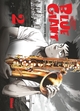 Blue Giant - Tome 02, Tenor saxophone - Miyamoto Dai (9782344025529-front-cover)